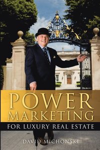 bokomslag Power Marketing for Luxury Real Estate