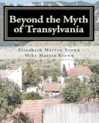 bokomslag Beyond the Myth of Transylvania