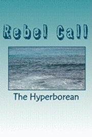 bokomslag Rebel Call