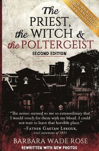 bokomslag The Priest, the Witch & the Poltergeist