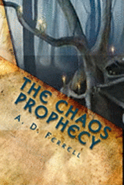 bokomslag The Chaos Prophecy: Jewel of the Dragon