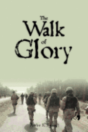 bokomslag The Walk of Glory
