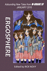 Ergosphere: Astounding New Tales From M-Brane SF 1