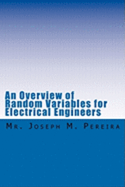 An Overview of Random Variables for Electrical Engineers 1