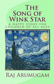 bokomslag The Song of Wink Star: a happy story for children of all ages