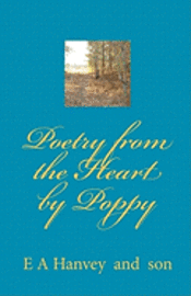 bokomslag Poetry from the Heart by Poppy