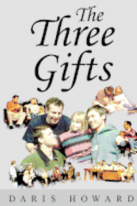 bokomslag The Three Gifts