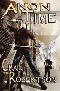 Craig Robertson - Anon Time, Häftad