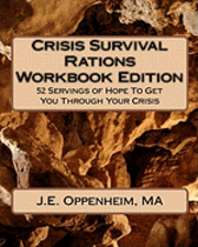 bokomslag Crisis Survival Rations - Workbook Edition: 52 Rations