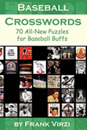 bokomslag Baseball Crosswords: 70 All-New Puzzles for Baseball Buffs