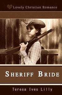 bokomslag Sheriff Bride
