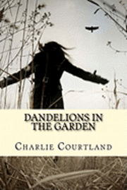 bokomslag Dandelions In The Garden