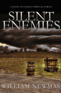 William Newman - Silent Enemies, Häftad