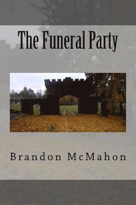 The Funeral Party 1