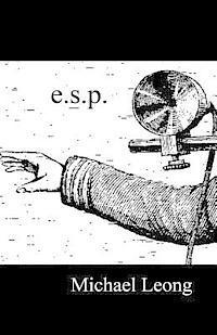 Michael Leong - e.s.p., Häftad