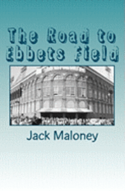 bokomslag The Road to Ebbets Field