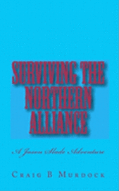 bokomslag Surviving the Northern Alliance