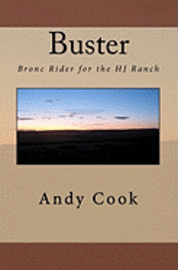 bokomslag Buster: Bronc Rider for the HJ Ranch