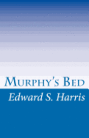bokomslag Murphy's Bed