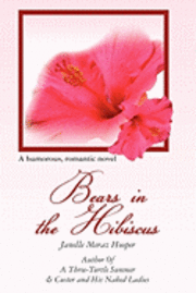 Bears in the Hibiscus 1