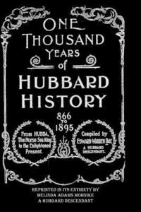 bokomslag One Thousand Years of Hubbard History