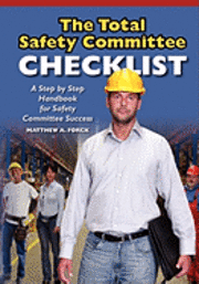 bokomslag The Total Safety Committee Checklist