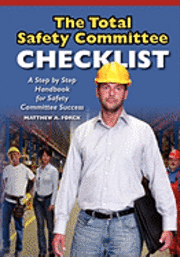 The Total Safety Committee Checklist 1