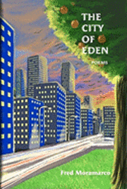 bokomslag The City of Eden: Poems from a Life