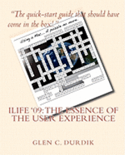 bokomslag iLIFE '09: The Essence of the User Experience