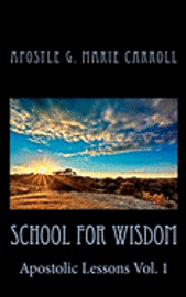 bokomslag School For Wisdom: Apostolic Lessons