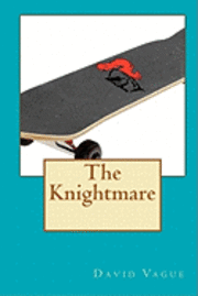 bokomslag The Knightmare
