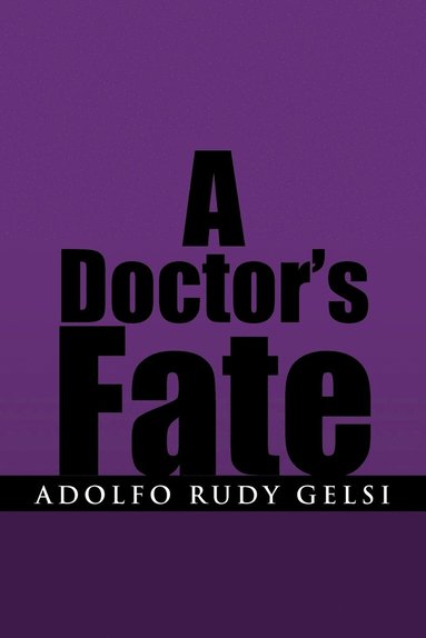 bokomslag A Doctor's Fate