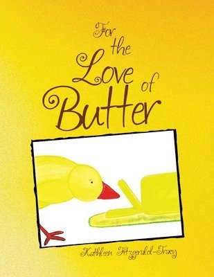 bokomslag For the Love of Butter