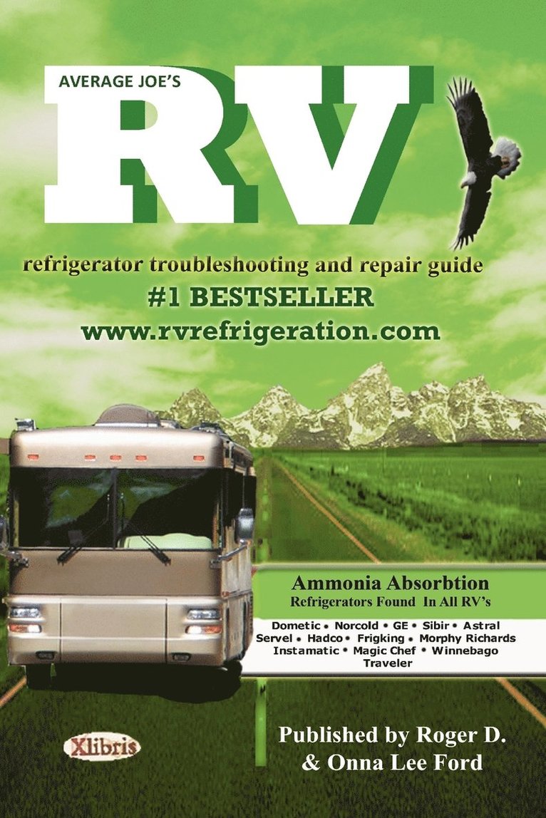 D & Onna Le Roger D & Onna Lee Ford, Roger D & Onna Lee Ford, D. &. Onna Le Roger D. &. Onna Lee Ford, Roger D. &. Onna Lee Ford - Average Joe's RV Refrigerator, Häftad