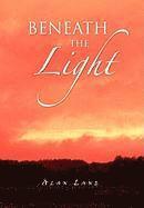 Beneath the Light