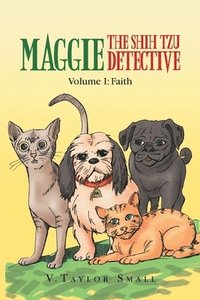 bokomslag Maggie the Shih Tzu Detective
