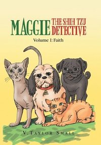 bokomslag Maggie the Shih Tzu Detective