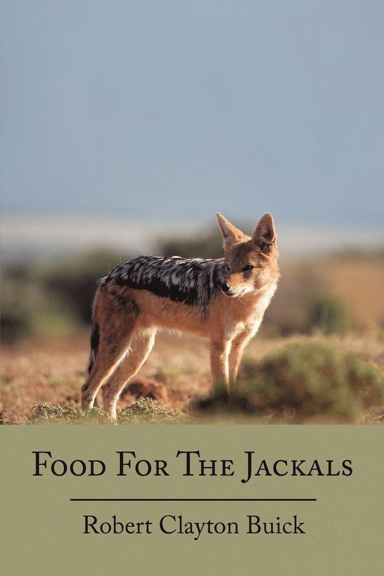 Food for the Jackals 1