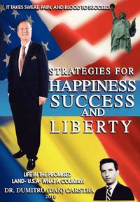 bokomslag Strategies for Happiness, Success, and Liberty