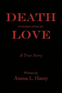 bokomslag Death Interrupted by Love