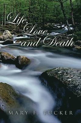 Life, Love, and Death 1