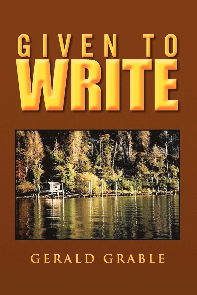 Given to Write 1