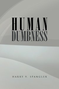bokomslag Human Dumbness