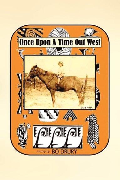 bokomslag Once Upon a Time Out West