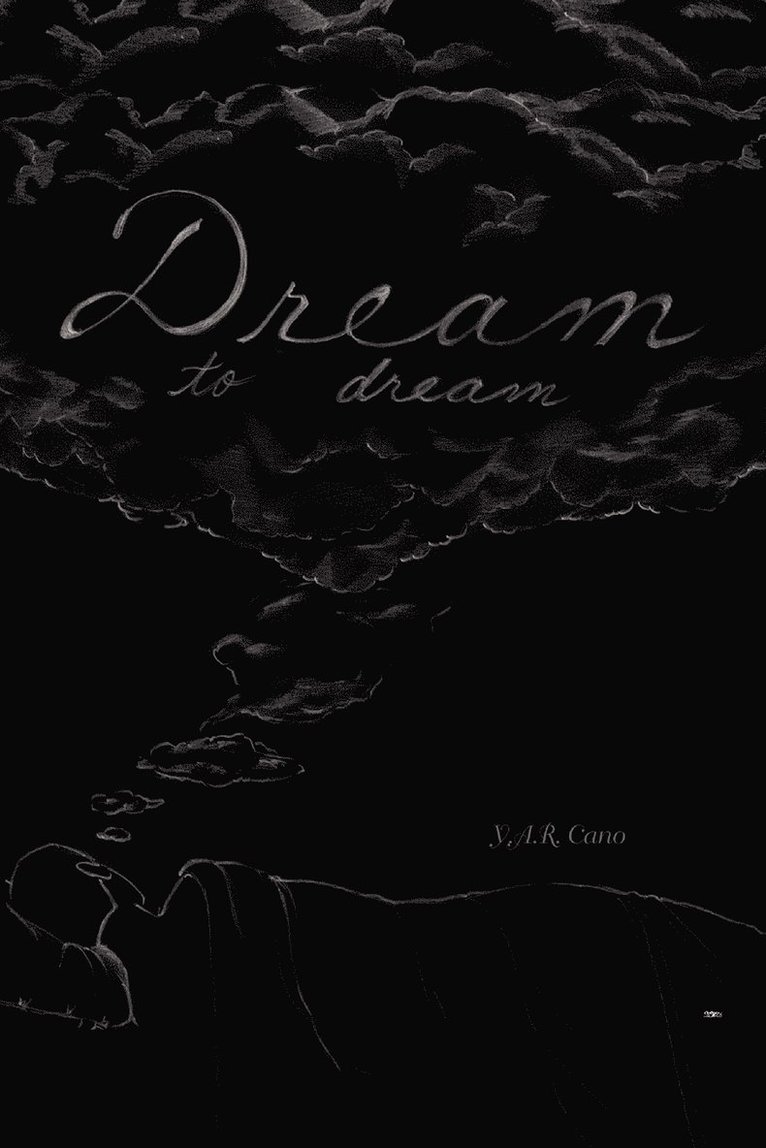 Dream to Dream 1