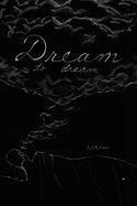 bokomslag Dream to Dream