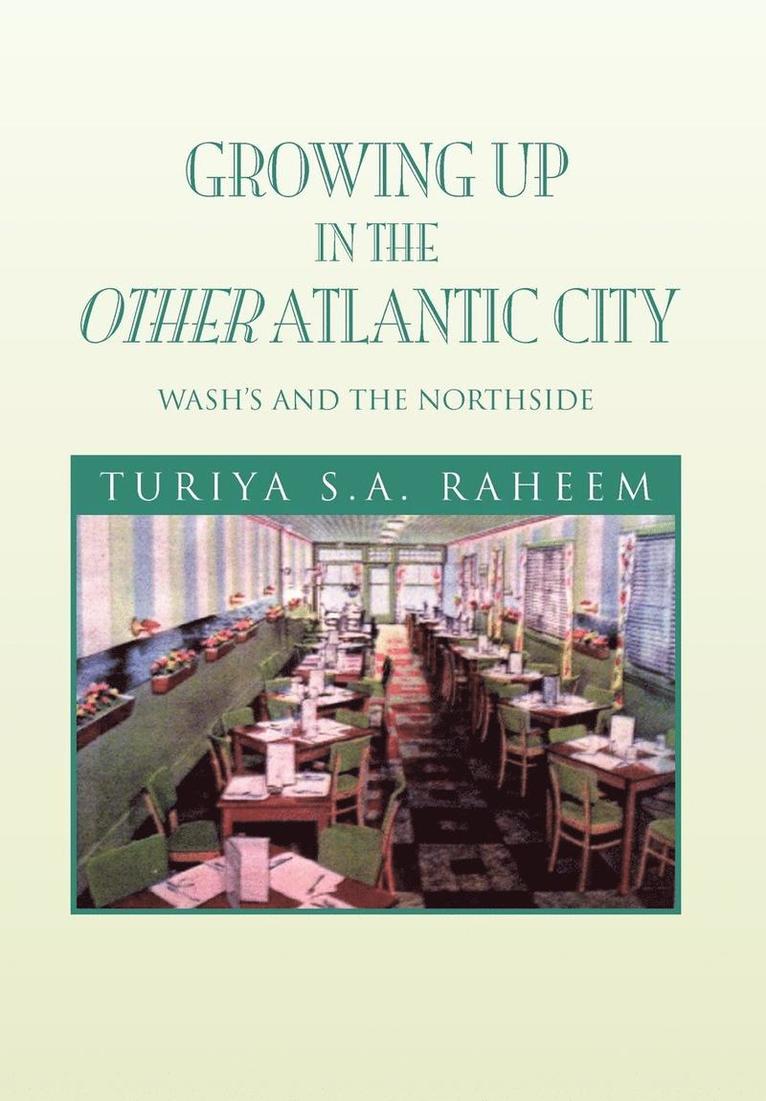Growing Up in the Other Atlantic City