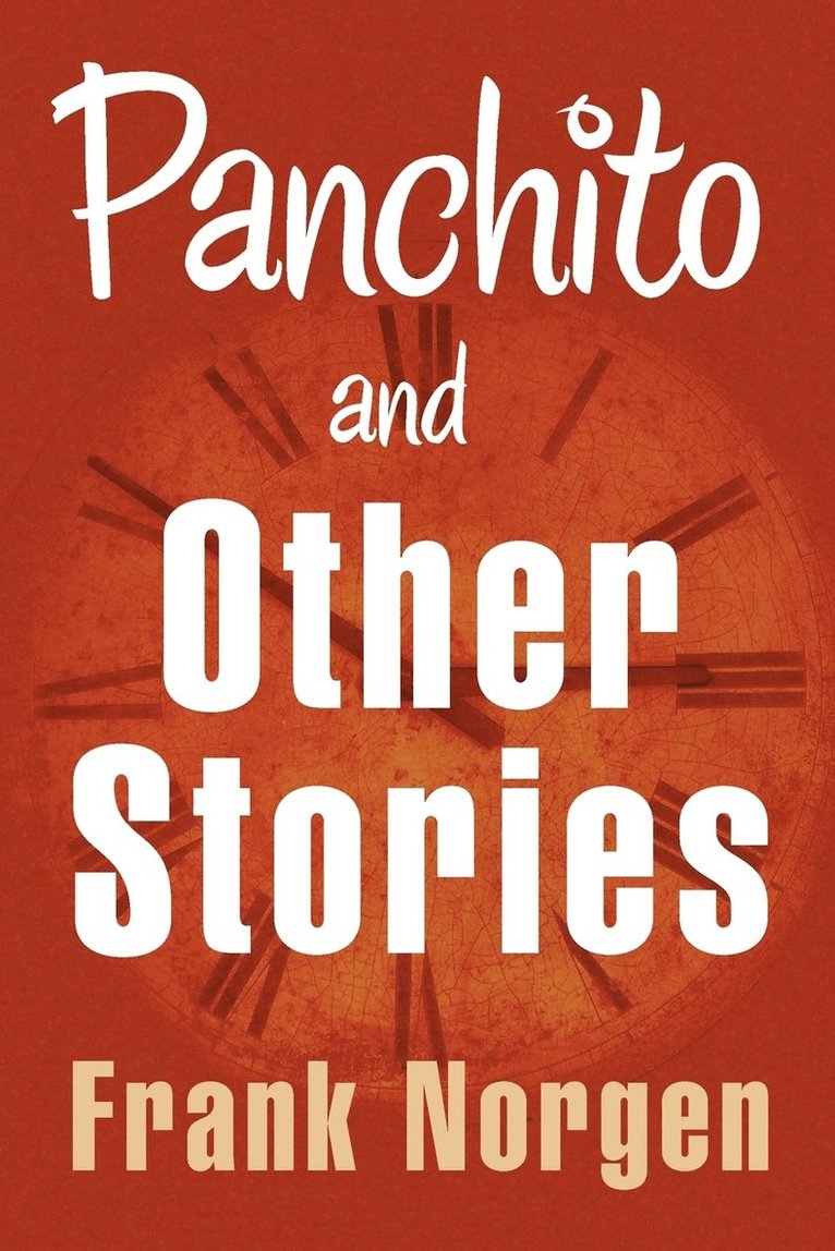 Panchito and Other Stories 1