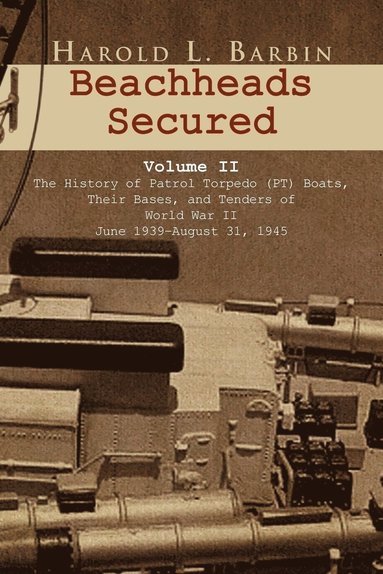 bokomslag Beachheads Secured Volume II