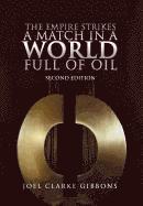 bokomslag Empire Strikes a Match in a World Full of Oil